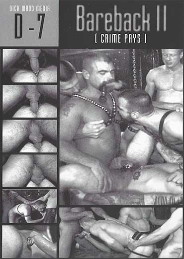 Bareback 2 (Crime Pays)  D-7