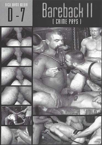 Bareback 2 (Crime Pays)  D-7